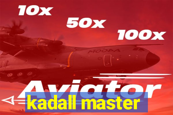 kadall master